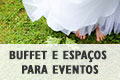 Buffet e Espaços para Eventos